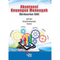 Image of Akuntansi Keuangan Menengah (Berdasarkan SAK)