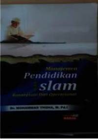 Image of E-Book MANAJEMEN PENDIDIKAN ISLAM KONSEPTUAL DAN OPERASIONAL