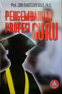Image of PENGEMBANGAN PROFESI GURU